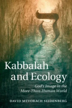 Kabbalah and Ecology