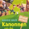 Kanonnen op de camping