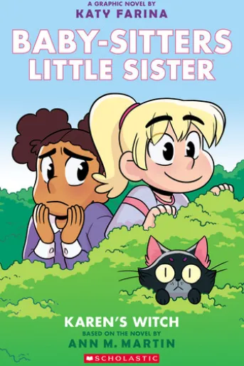 Karen's Witch: A Graphic Novel (Baby-Sitters Little Sister #1) (Baby-sitters Little Sister Graphix)