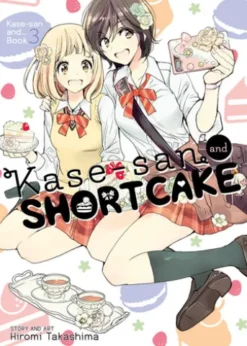 Kase-san and Shortcake