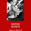 Keeping Secrets (Mills & Boon Desire)