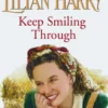 Keep Smiling Through