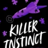 Killer Instinct, Book 2