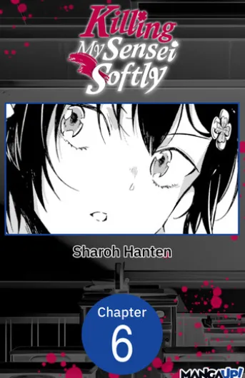 Killing My Sensei Softly #006