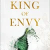 King of Envy