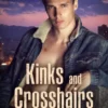Kinks and Crosshairs