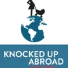 Knocked Up Abroad Again