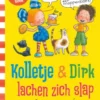 Kolletje & Dirk lachen zich slap