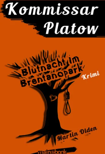 Kommissar Platow, Band 5: Blutnacht im Brentanopark