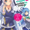 Konosuba: God's Blessing on This Wonderful World!, Vol. 8 (light novel)
