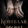 Kostbaar gevaar