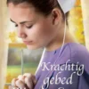 Krachtig gebed