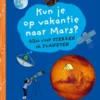 Kun je op vakantie naar Mars?