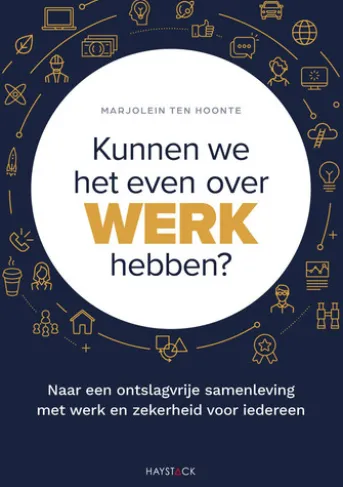 Kunnen we het even over werk hebben?