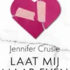 Laat mij maar even