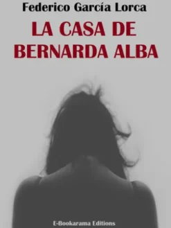 La casa de Bernarda Alba