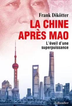 La Chine après Mao