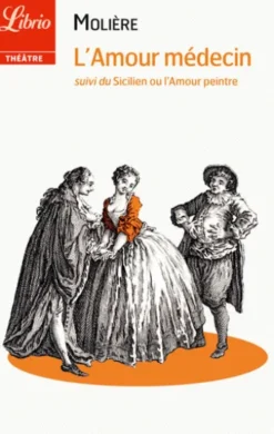L'Amour médecin