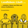 Landleben: Läuft ...