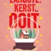 Langste. Kerst. Ooit.