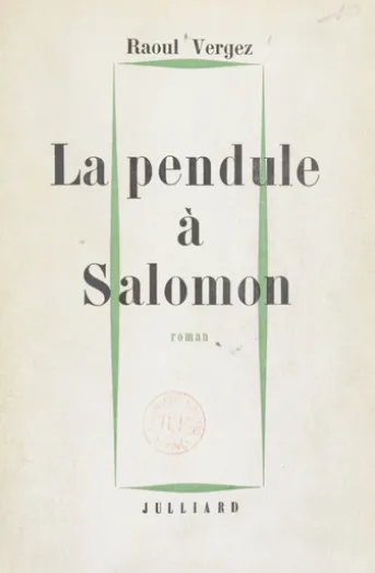 La pendule à Salomon