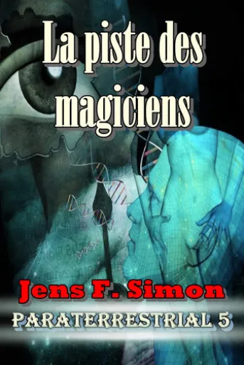 La piste des magiciens