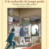 À la recherche du temps perdu T03