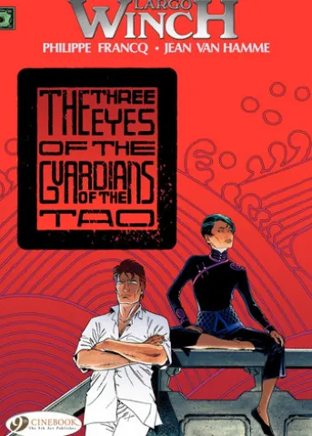 Largo Winch - Volume 11 - The three eyes of the guardians of the tao