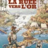 La ruée vers l'or