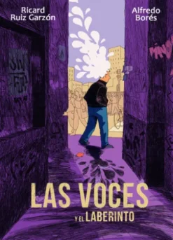 Las voces y el laberinto