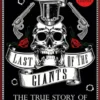 Last of the Giants