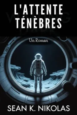 L'attente Ténèbres