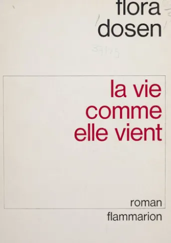 La vie comme elle vient