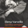 La vita sempre