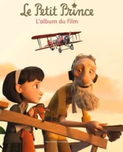 Le Petit Prince. L'album du film