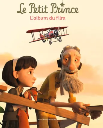Le Petit Prince. L'album du film