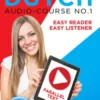 Learn Dutch - Easy Reader - Easy Listener - Parallel Text: Audio Course No. 1