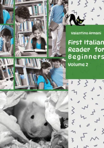 Learn Italian with First Italian Reader for Beginners Volume 2