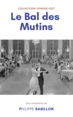 Le Bal des Mutins