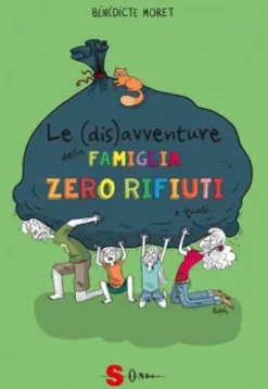 Le (dis)avventure della famiglia zero rifiuti