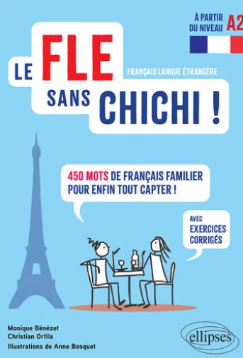 Le FLE sans chichi !