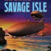 Legend of the Savage Isle