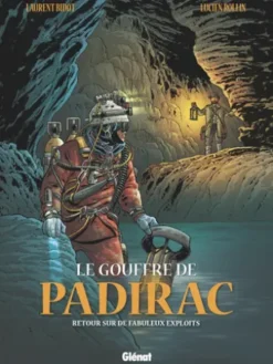 Le Gouffre de Padirac - Tome 03