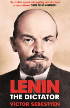 Lenin the Dictator