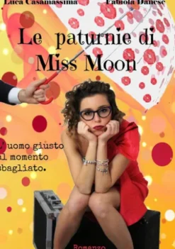 Le paturnie di Miss Moon