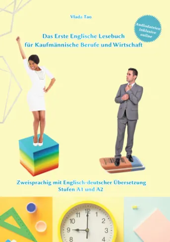 Lerne Englisch mit Dem Ersten Englischen Lesebuch für Kaufmännische Berufe und Wirtschaft