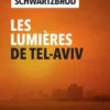 Les Lumières de Tel Aviv