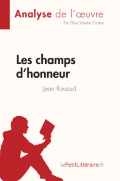 Les champs d'honneur de Jean Rouaud (Fiche de lecture)