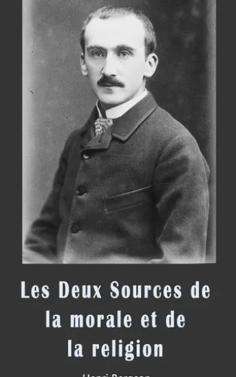 Les Deux Sources de la morale et de la religion