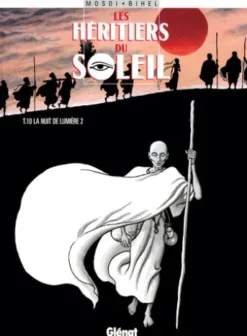 Les Héritiers du soleil - Tome 10